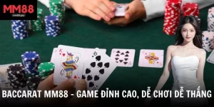 baccarat mm88 game dinh cao de choi de thang