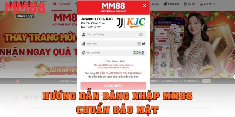 Hướng dẫn đăng nhập MM88 chuẩn bảo mật