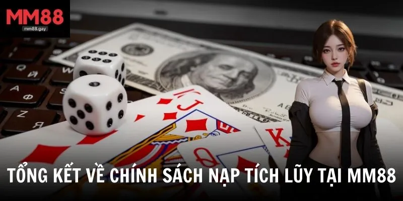 Những lợi ích nổi bật khi tham gia nạp tại MM88